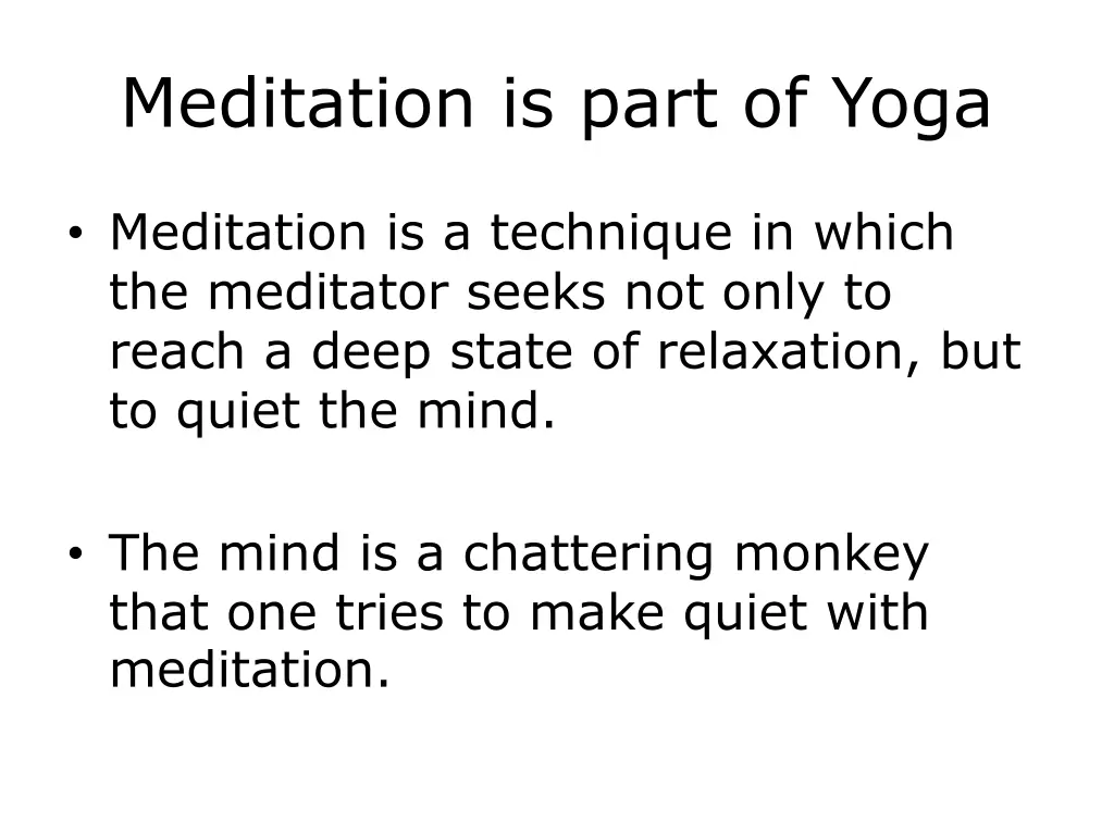 meditation is part of yoga