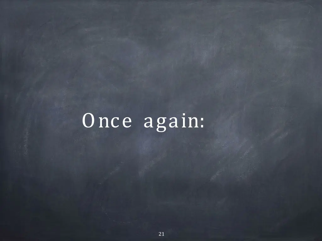 once again
