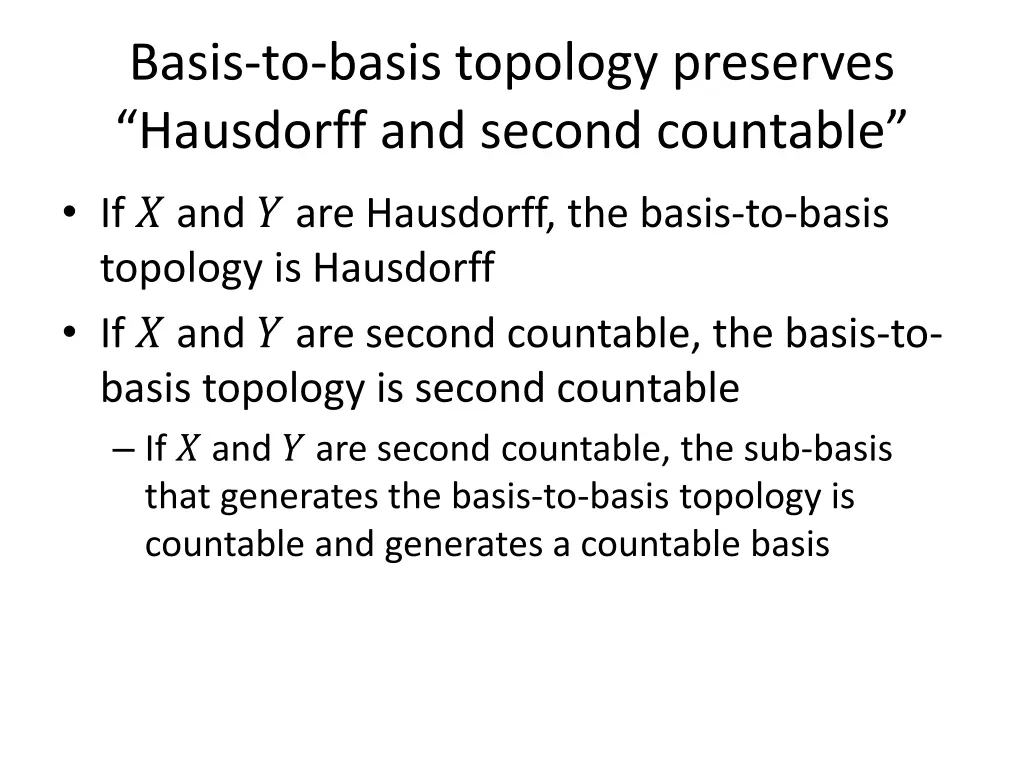 basis to basis topology preserves hausdorff