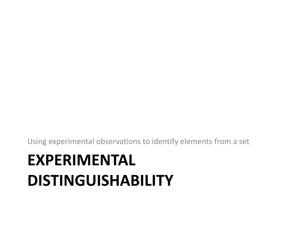 using experimental observations to identify