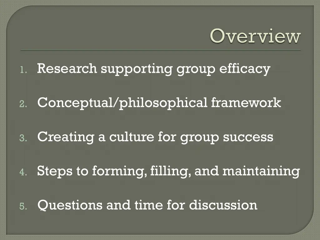 1 research supporting group efficacy