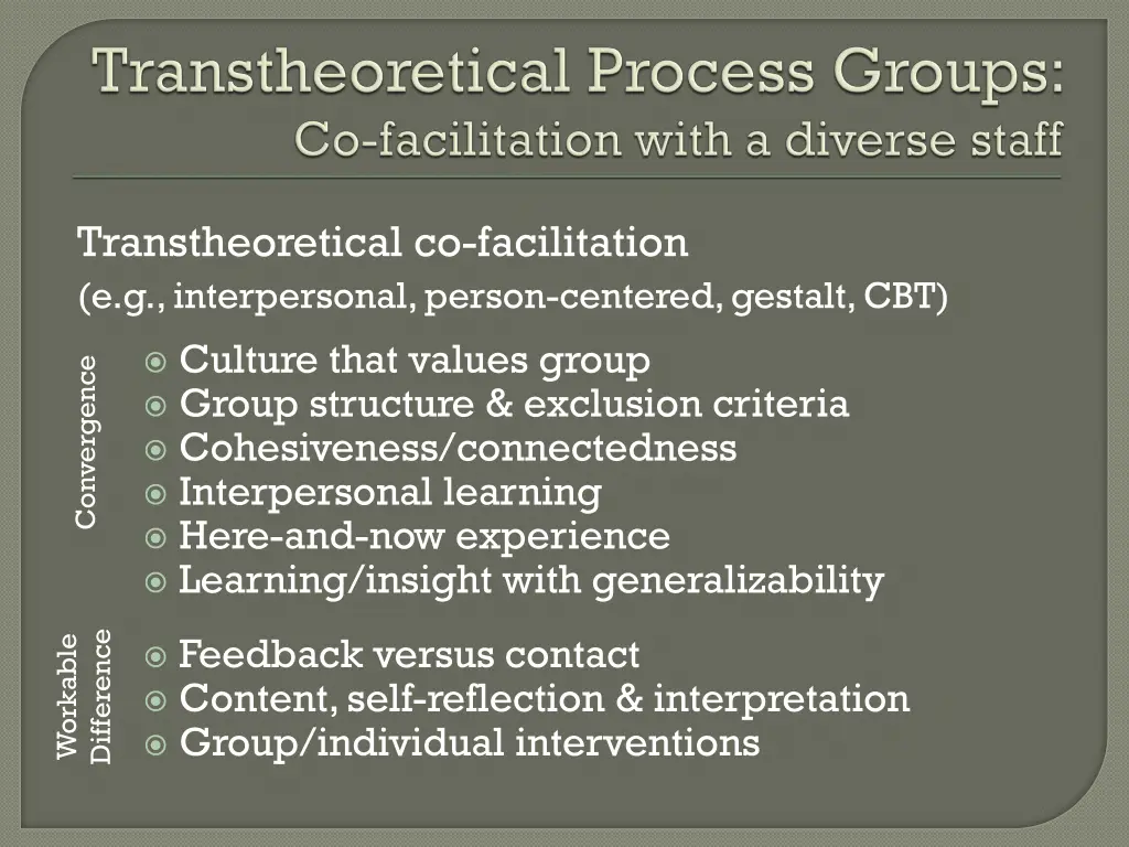convergence transtheoretical co facilitation