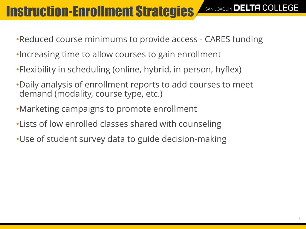 instruction enrollment strategies