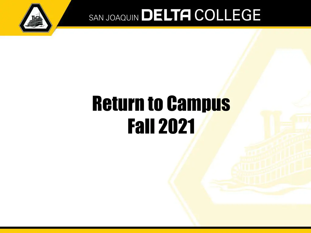return to campus fall 2021