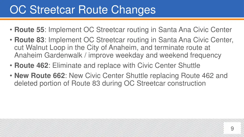 oc streetcar route changes
