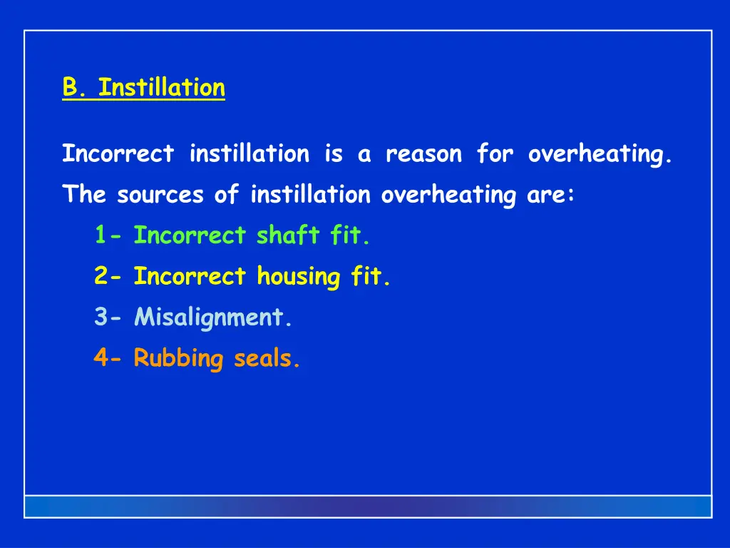 b instillation