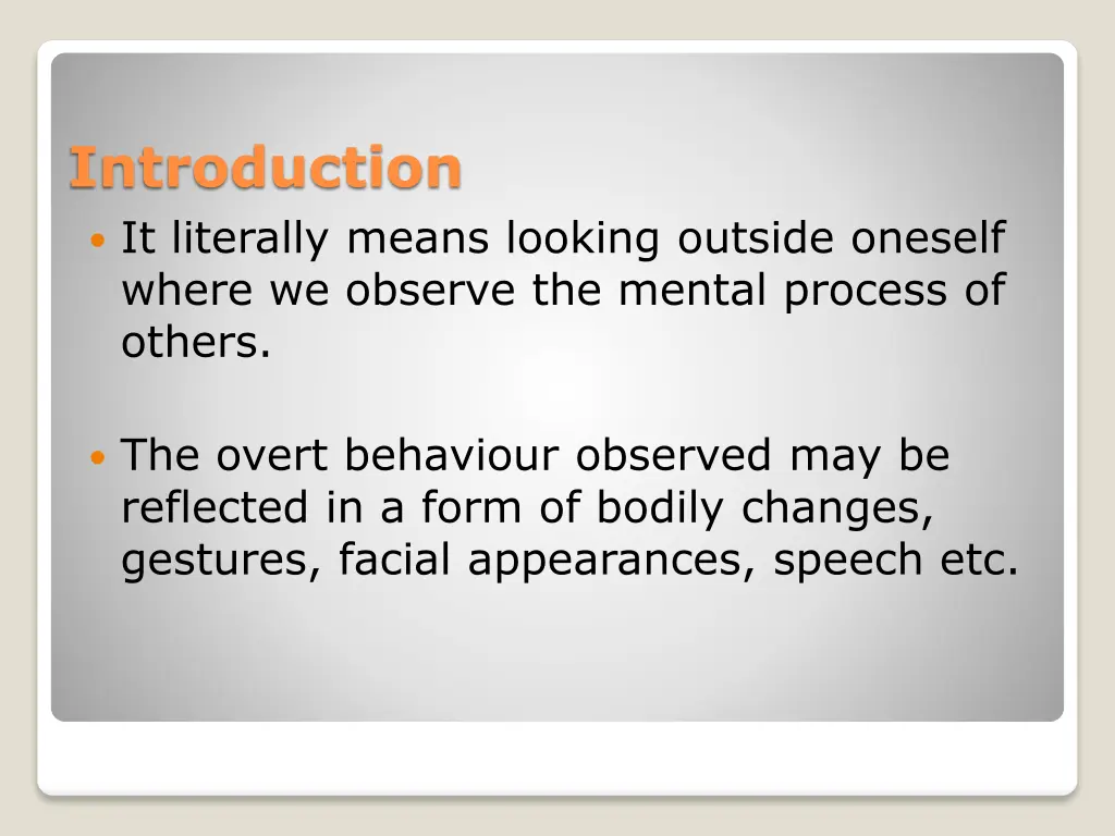 introduction it literally means looking outside