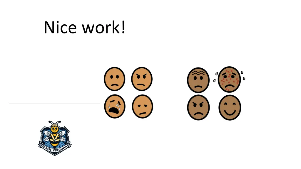 nice work