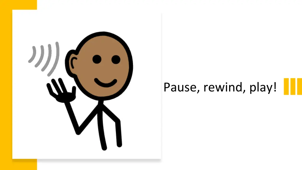 pause rewind play 1
