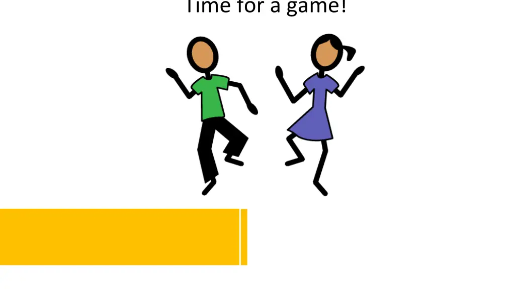 time for a game