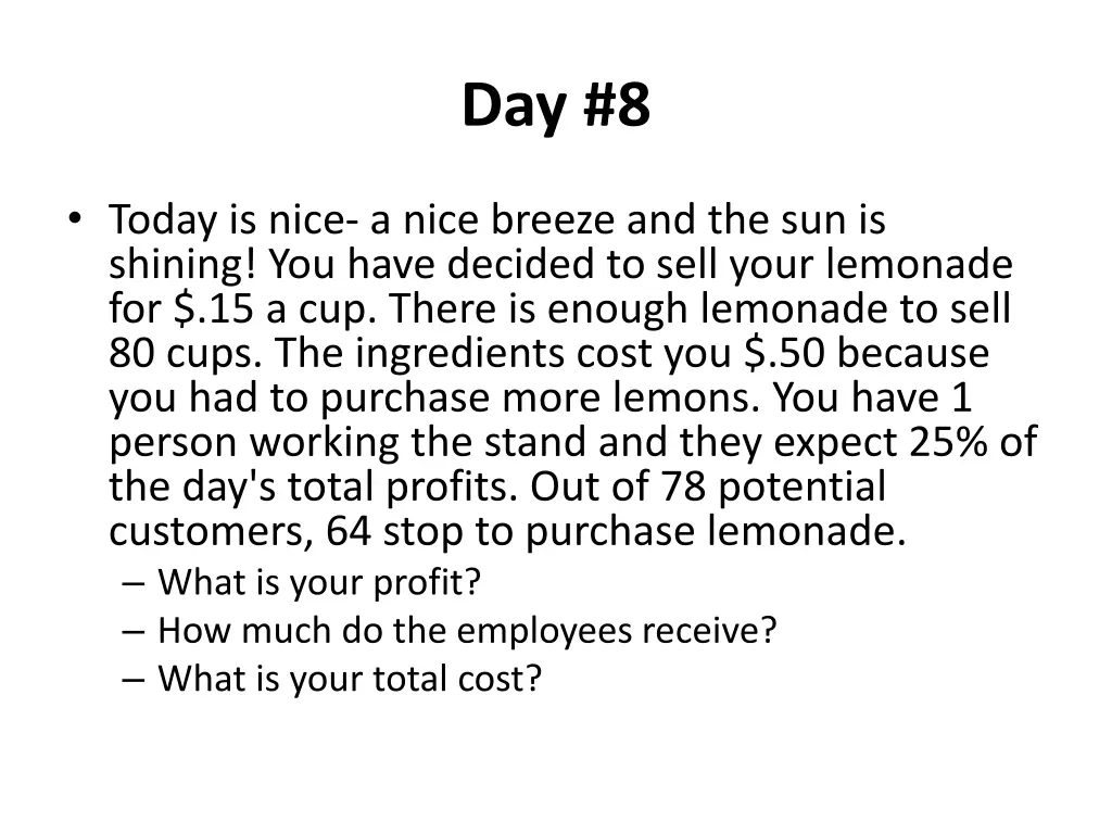 day 8