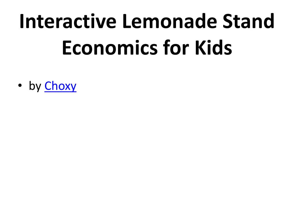 interactive lemonade stand economics for kids