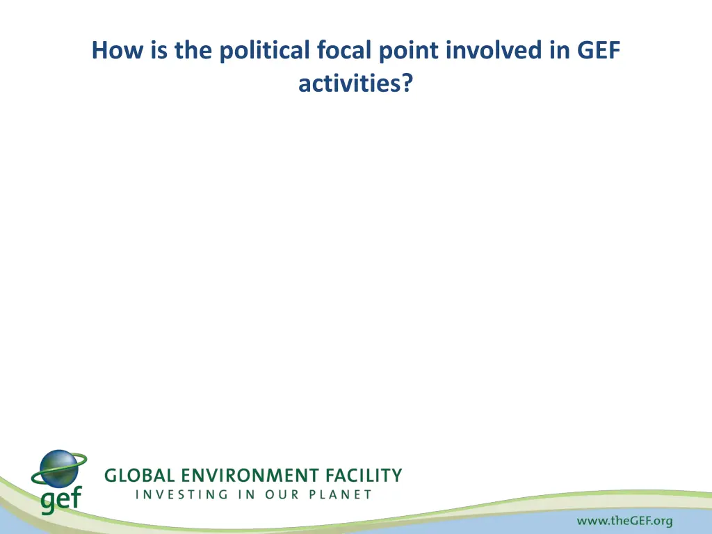 how is the political focal point involved