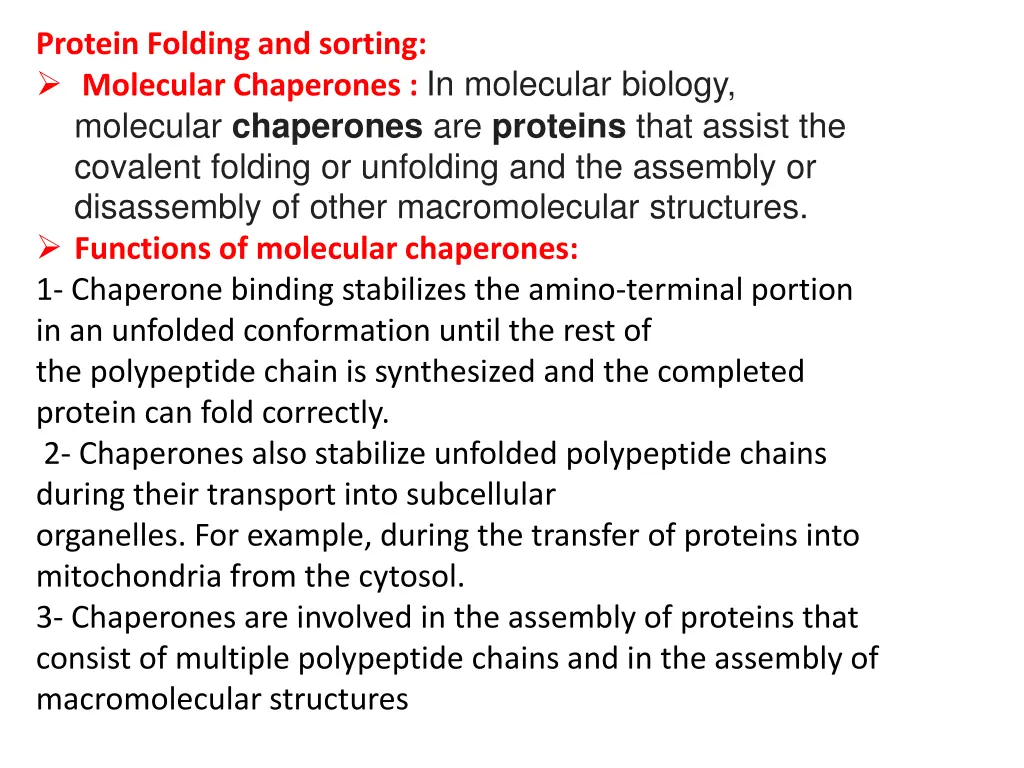 protein folding and sorting molecular chaperones