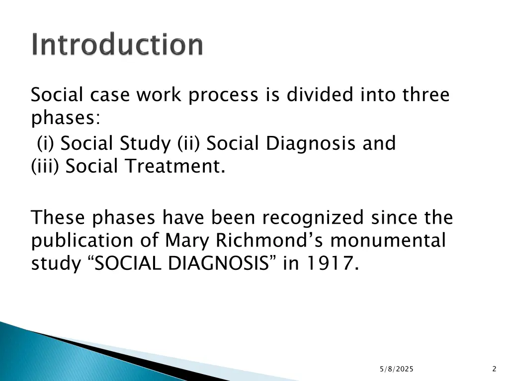 social case work process is divided into three