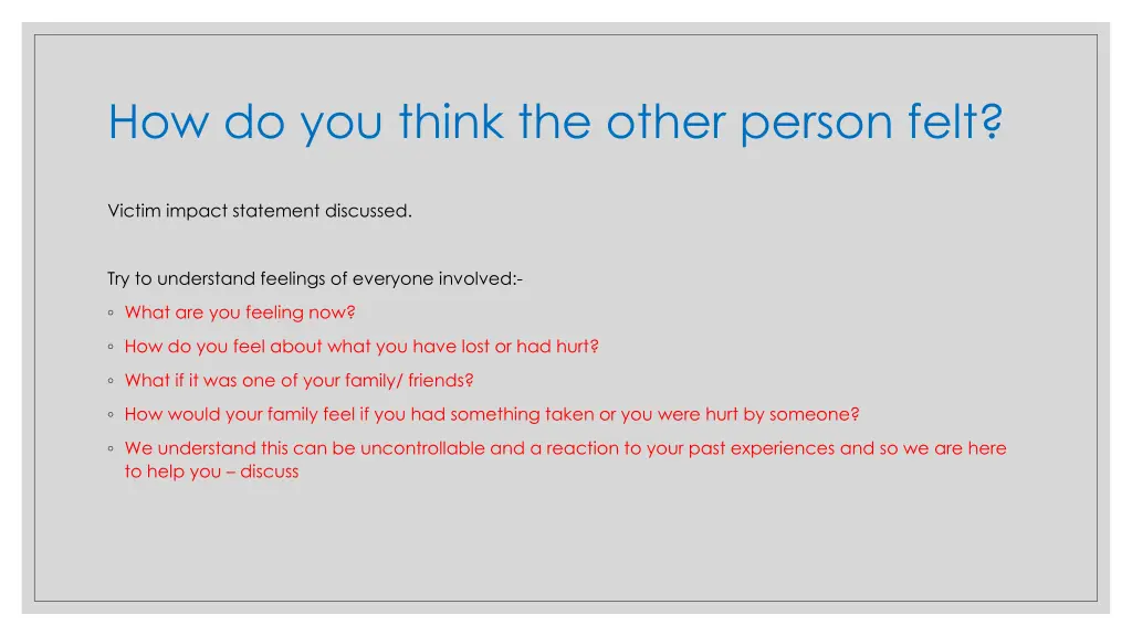 how do you think the other person felt
