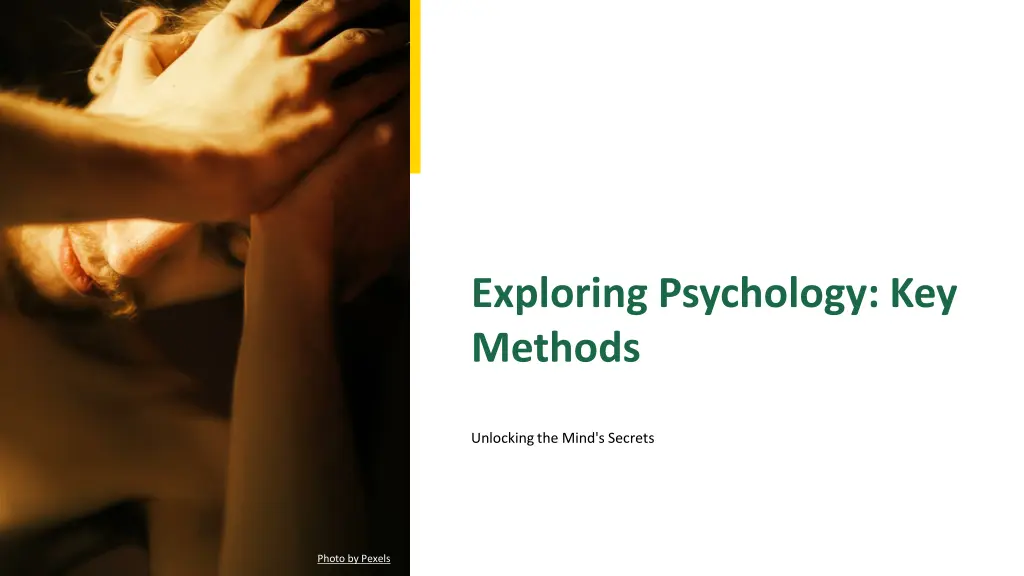 exploring psychology key methods