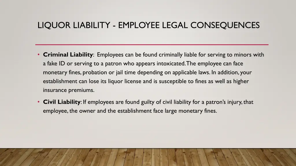 liquor liability employee legal consequences