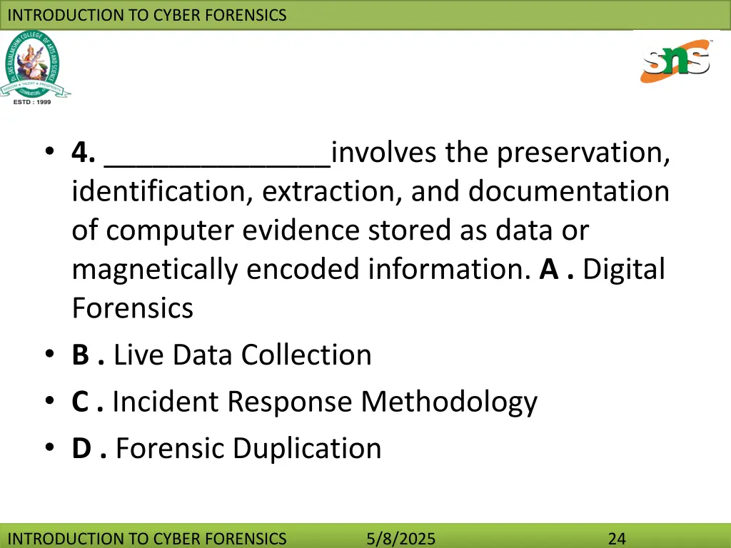 introduction to cyber forensics 23