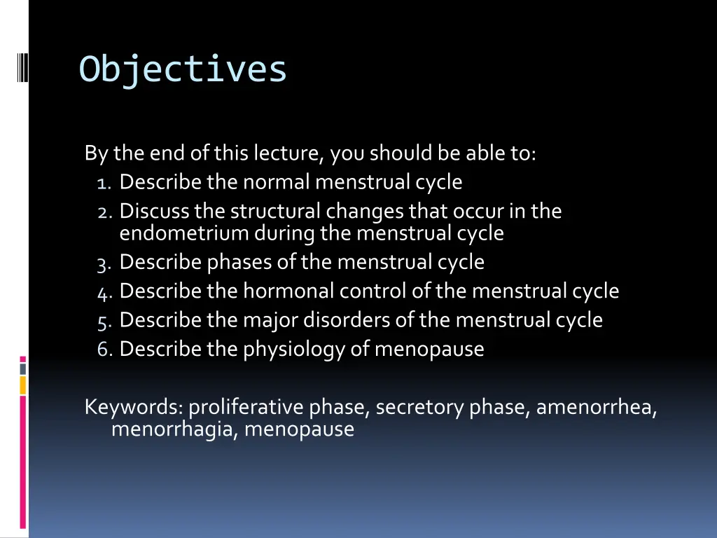 objectives