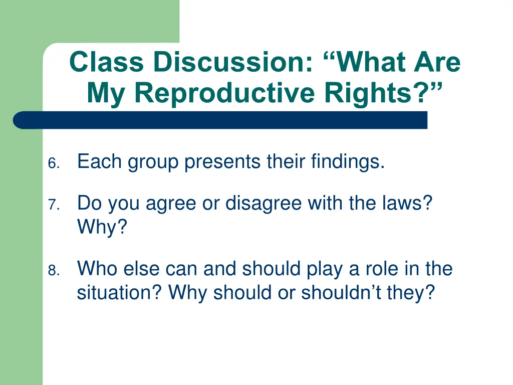 class discussion what are my reproductive rights
