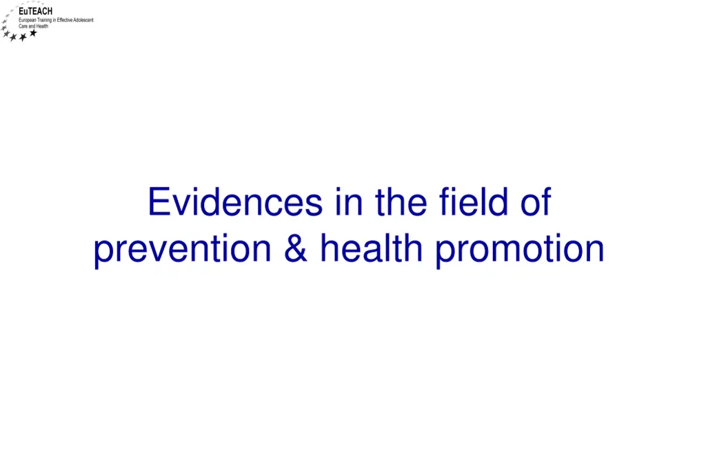 evidences in the field of prevention health