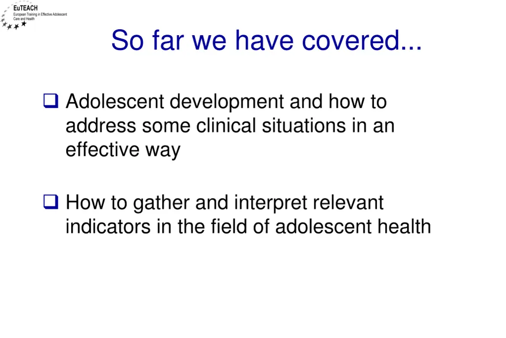 so far we have covered