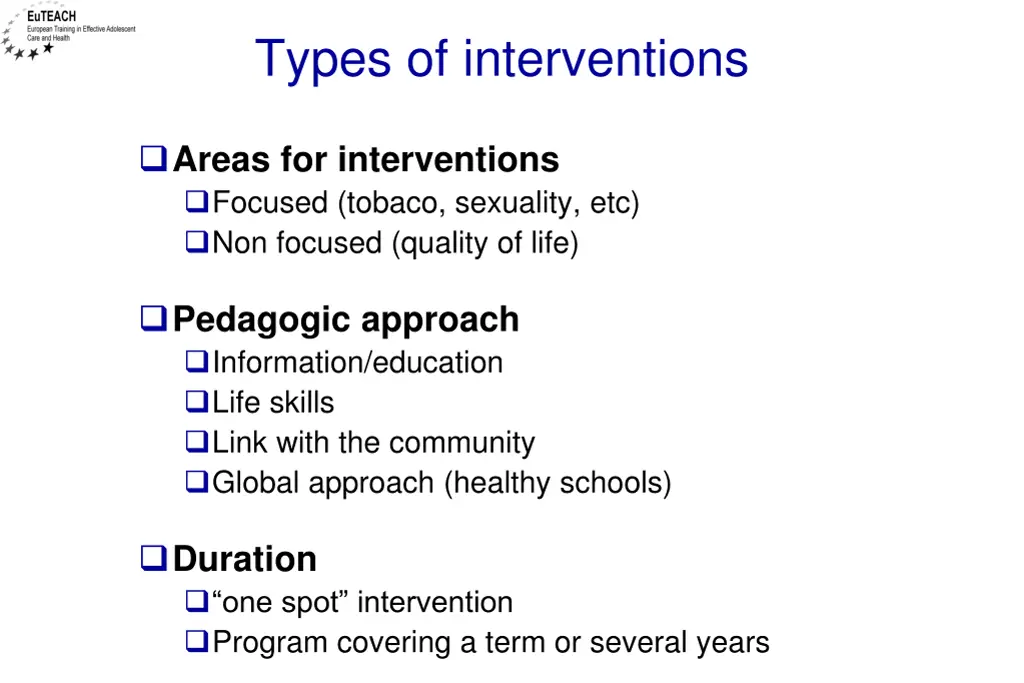 types of interventions