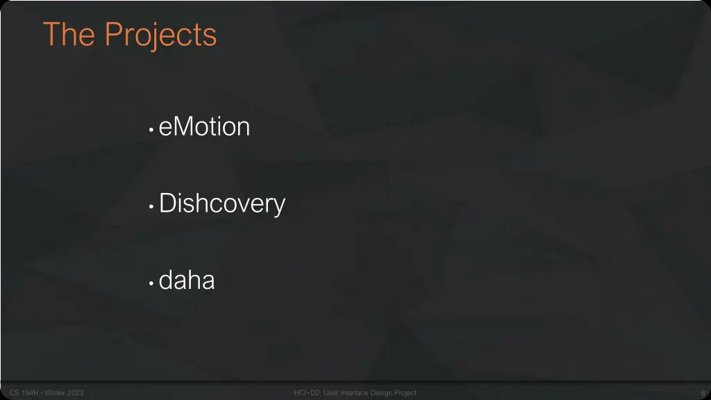 the projects
