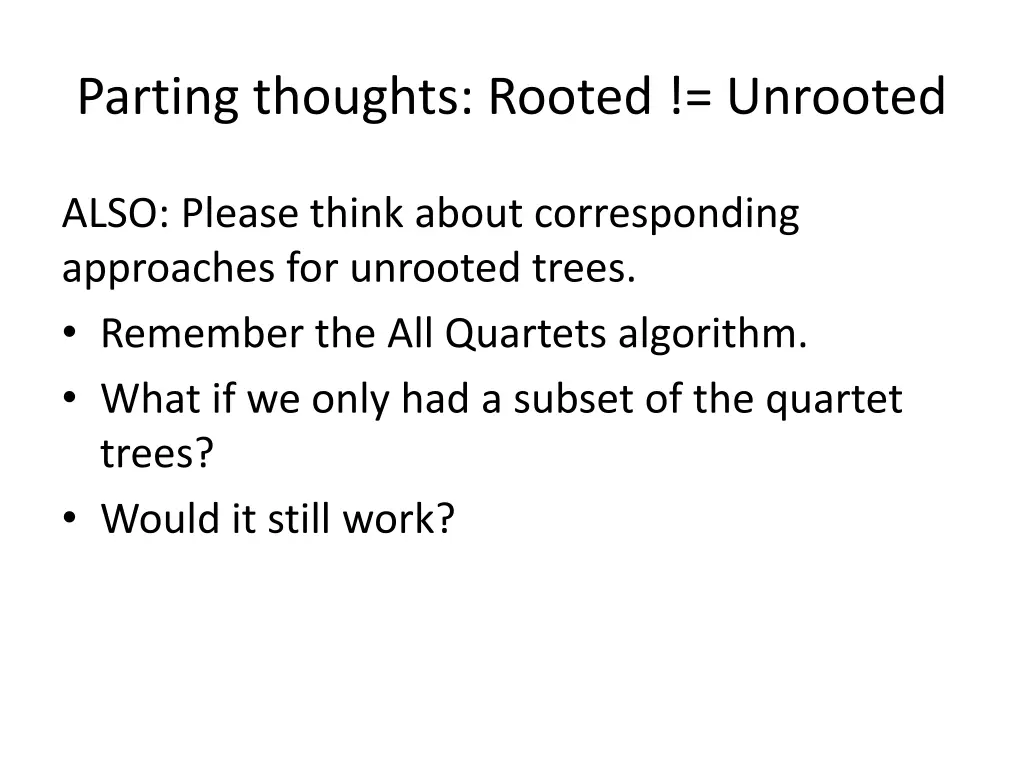 parting thoughts rooted unrooted
