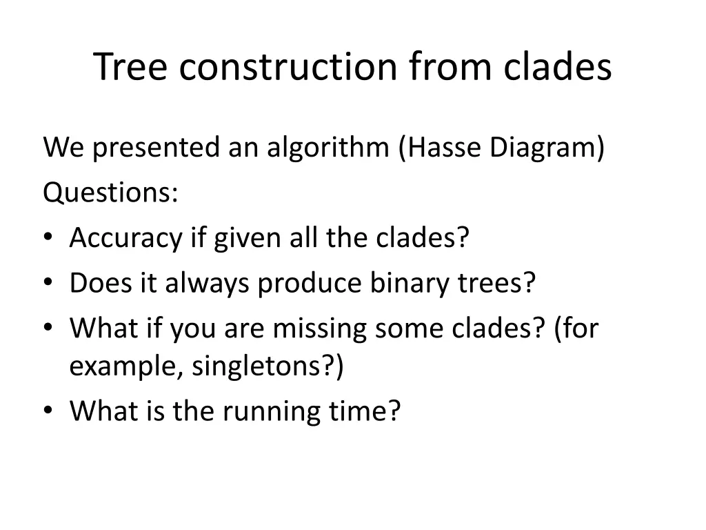 tree construction from clades