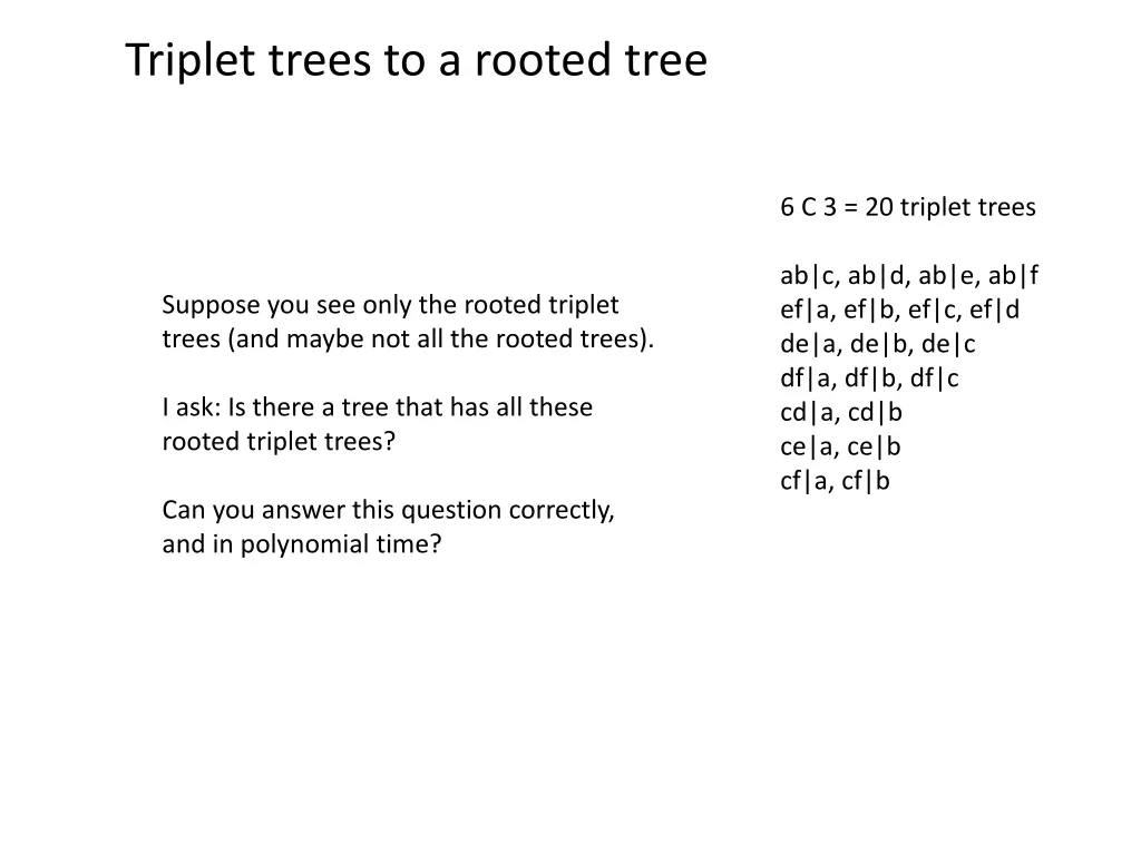 triplet trees to a rooted tree