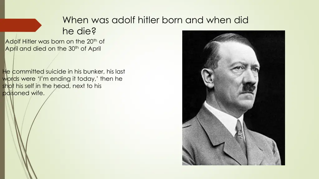 when was adolf hitler born and when did he die