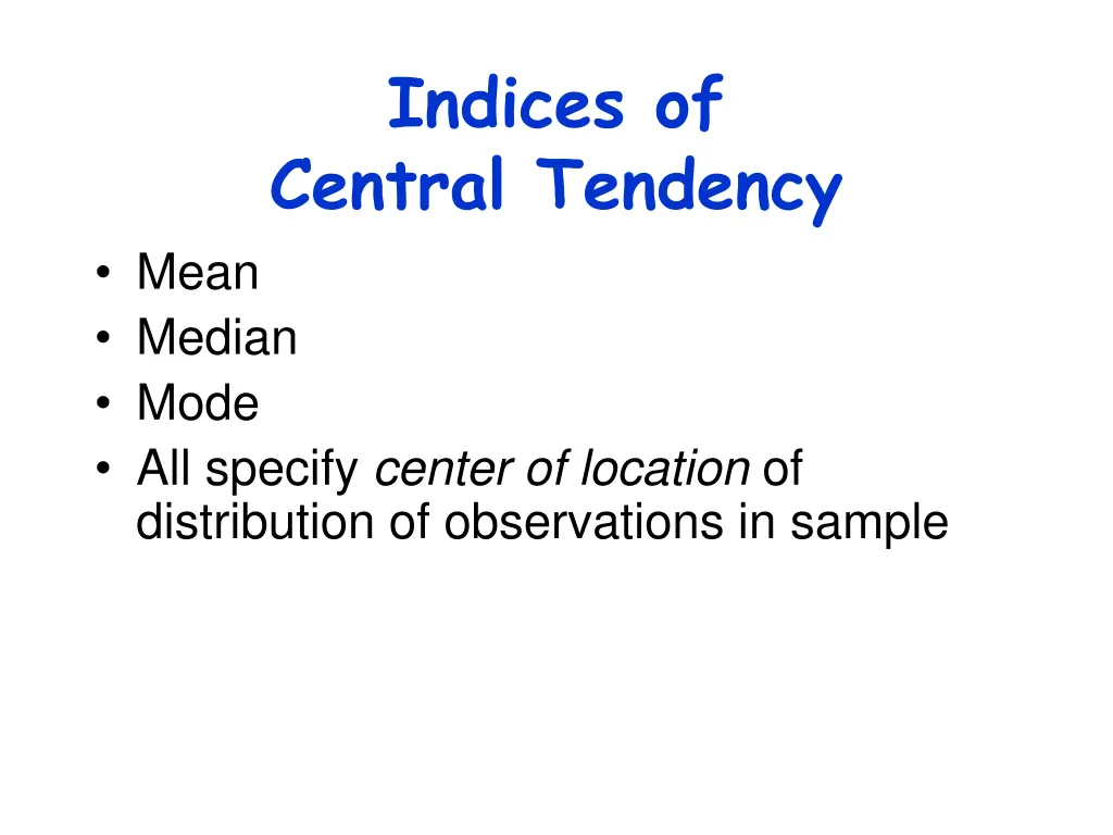 indices of central tendency