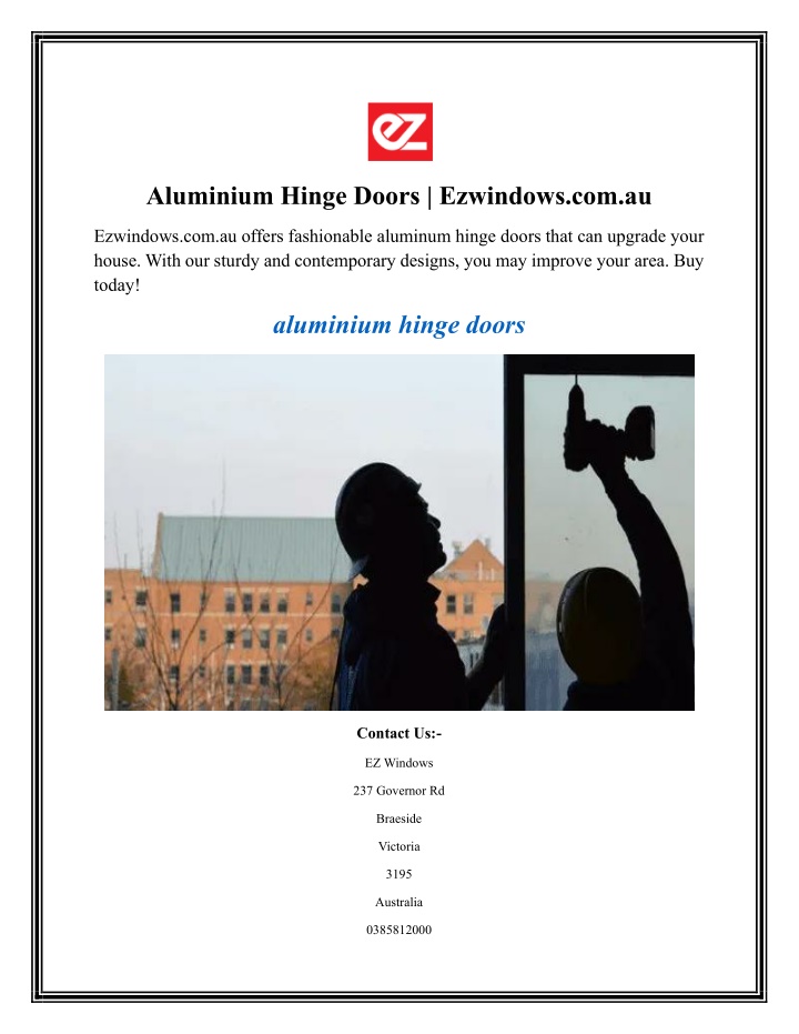 aluminium hinge doors ezwindows com au