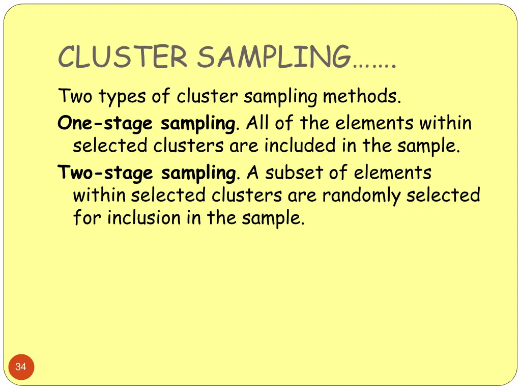 cluster sampling two types of cluster sampling
