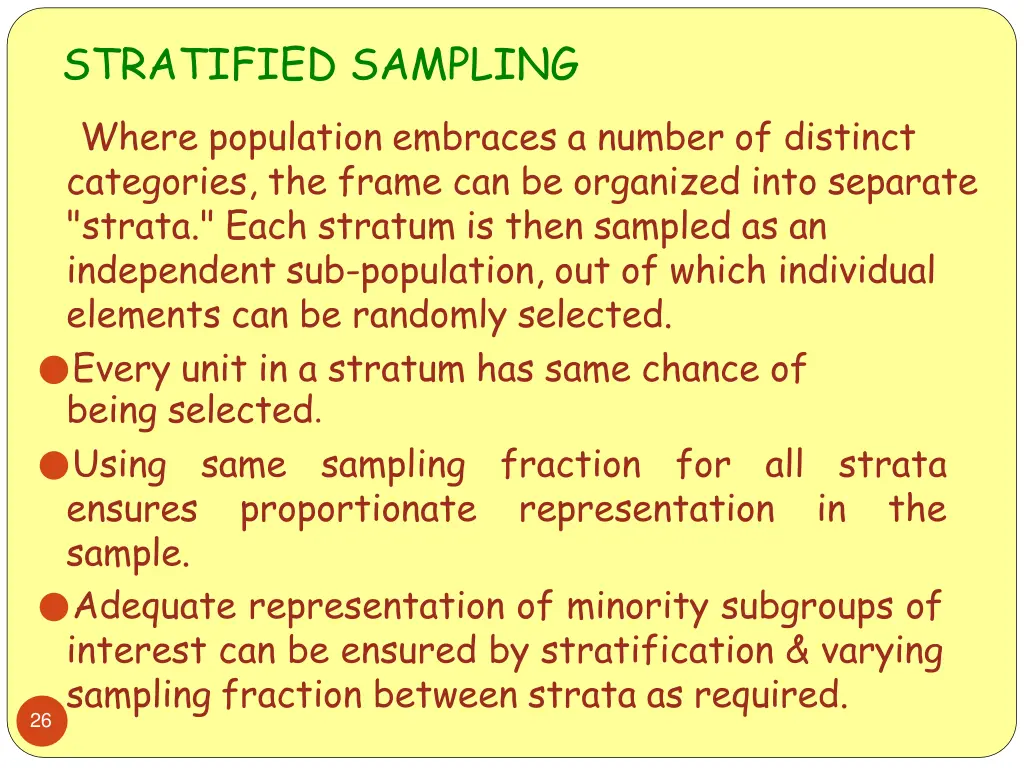 stratified sampling where population embraces