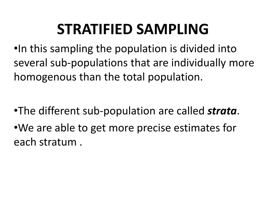 stratified sampling in this sampling