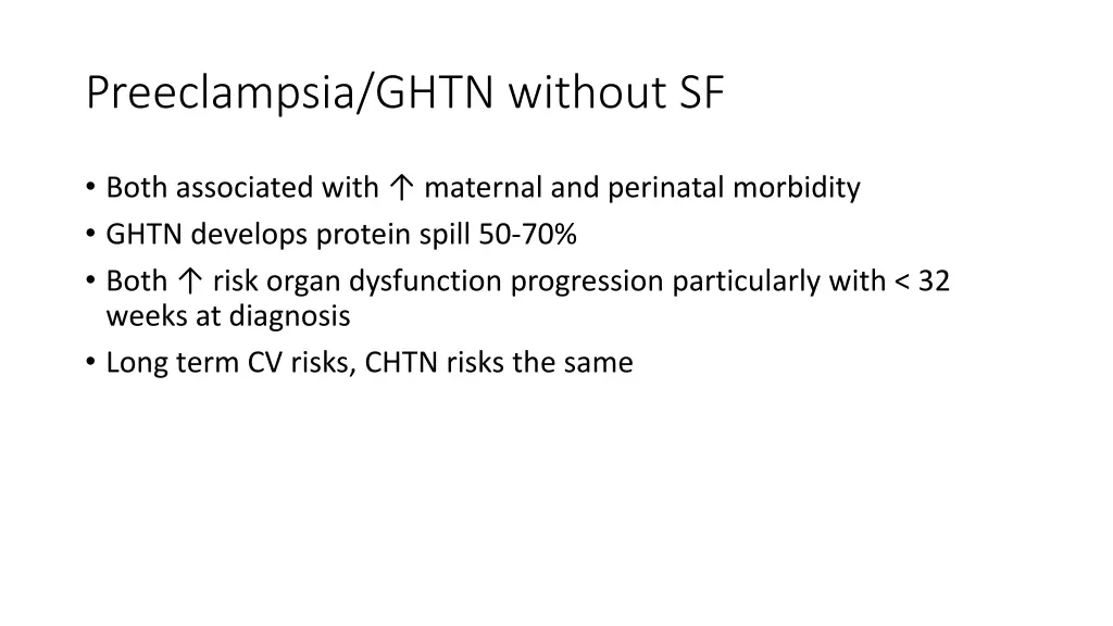 preeclampsia ghtn without sf