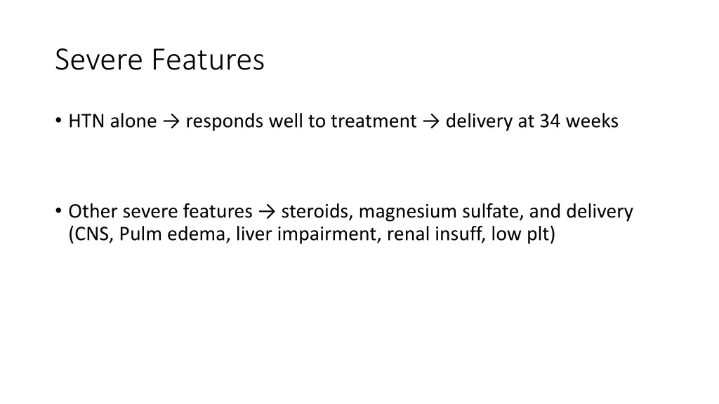 severe features