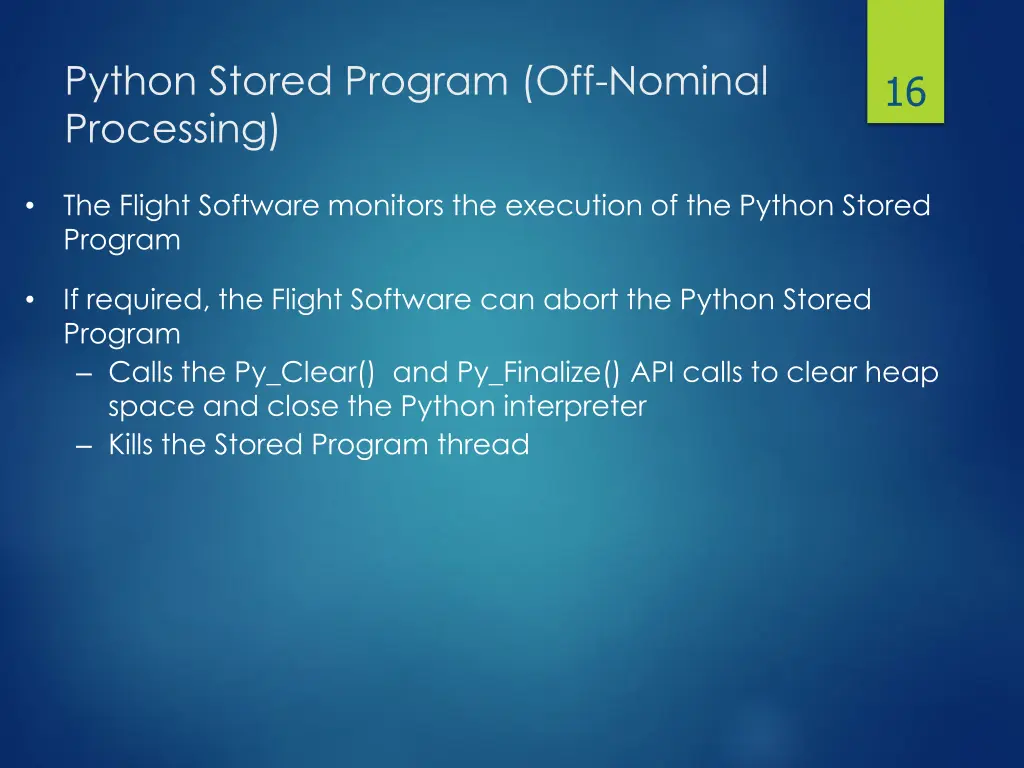 python stored program off nominal processing