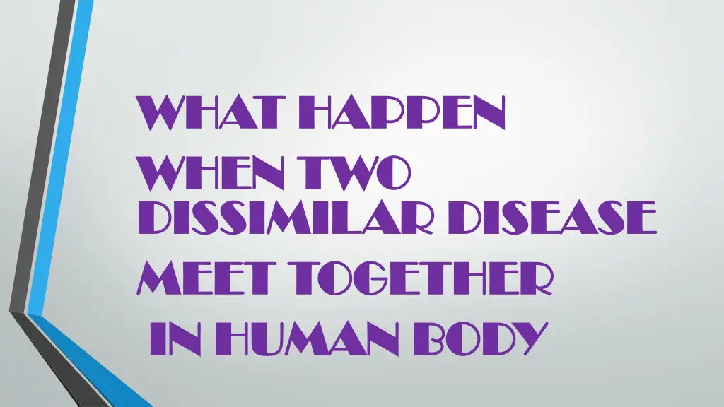 what happen what happen when two when