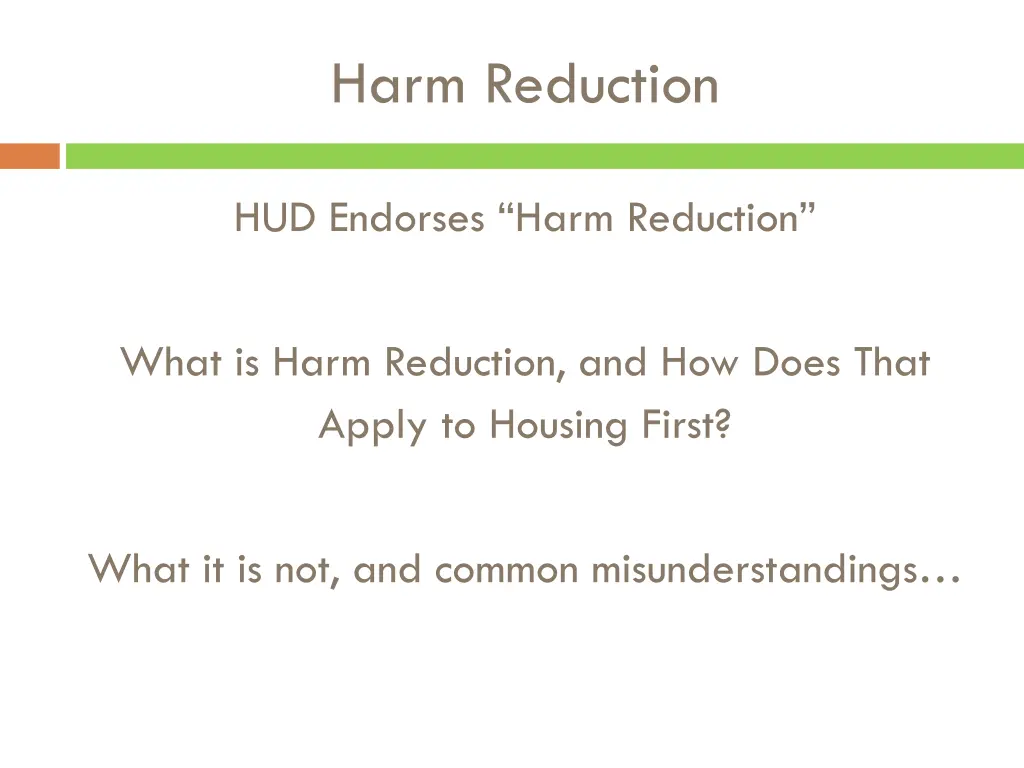 harm reduction