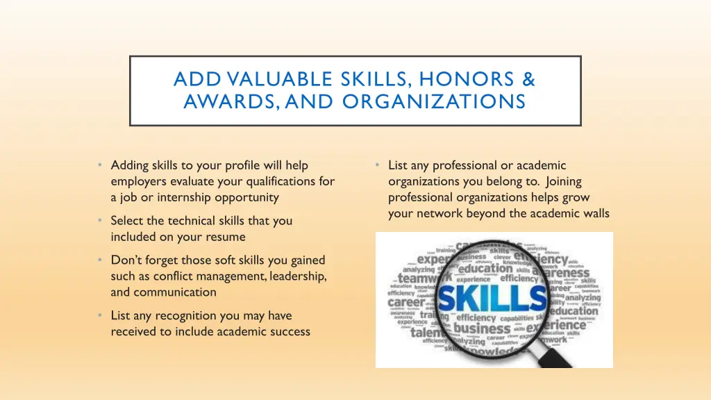 add valuable skills honors awards