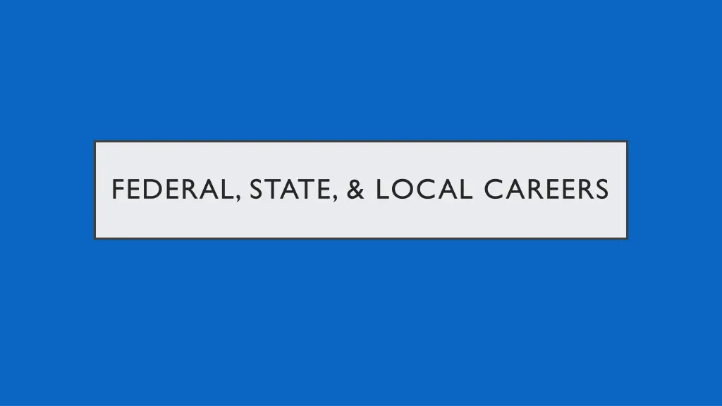 federal state local careers