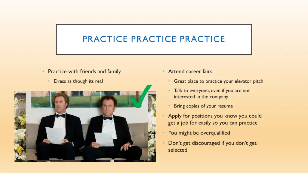 practice practice practice