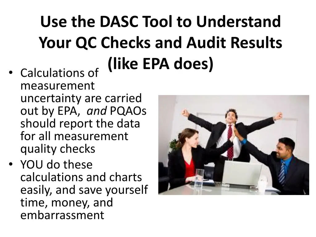 use the dasc tool to understand your qc checks