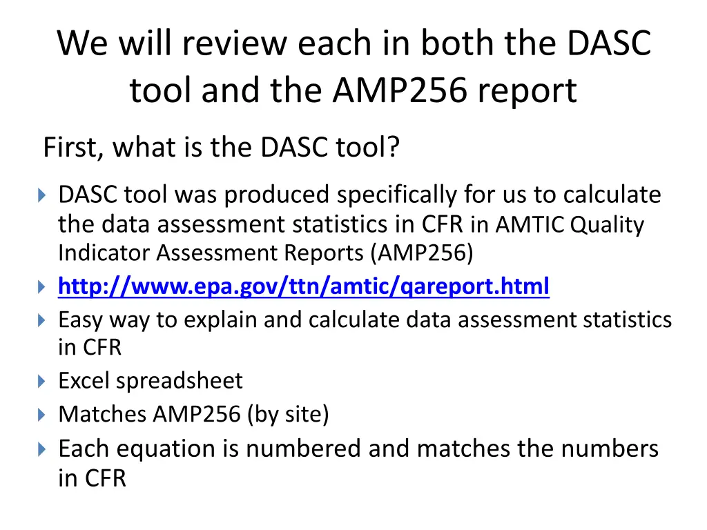 we will review each in both the dasc tool