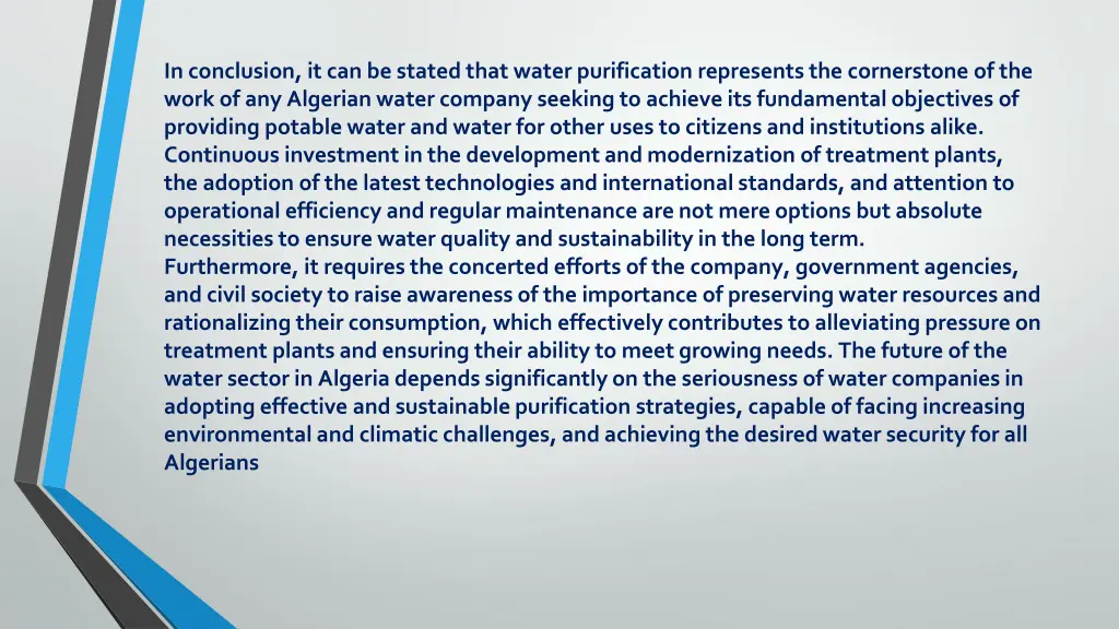 in conclusion it can be stated that water