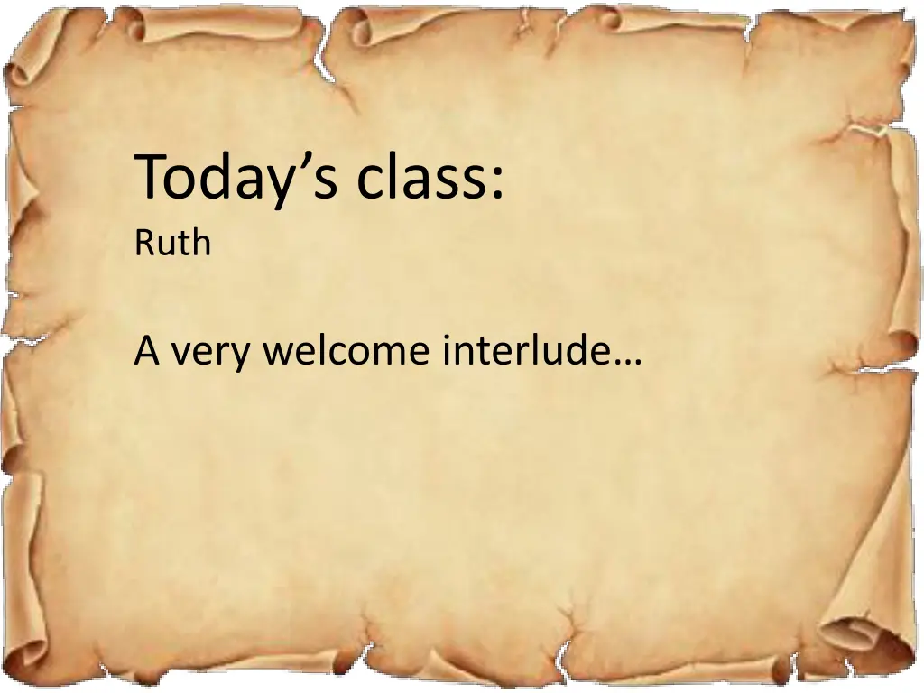 today s class ruth